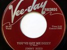 JIMMY REED 45 You've Got Me Dizzy/Honey, Don't Let... VEE-JAY r&b VG++/VG ws652