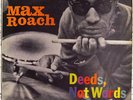 MAX ROACH DEEDS, NOT WORDS LP, DG, MONO, RIVERSIDE 12-280, BLUE/SILVER LABEL