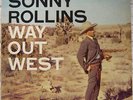 SONNY ROLLINS-WAY OUT WEST LP CONTEMPORARY S7530