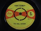 SOUL SISTERS = I Can't Stand It = NEAR MINT = SUE WI 312 = R&B Soul Girl Group D