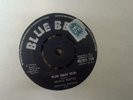 Prince Buster , Run Man Run ,Danny Dane & Loraine  , 7 