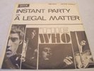 The Who 45 Instant Party/A Legal Matter Decca FM 7223 South Africa Townshend