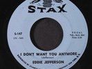 EDDIE JEFFERSON: I Don't Want You Anymore / Uh Oh (i'm In  Love Again) 45 (clas