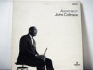 JOHN COLTRANE LP Ascension 1965   Impulse  stereo jazz