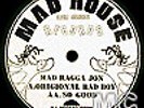 Mad Ragga Jon - Origional Bad Boy - 12 Inch Vinyl - Listen