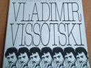 VLADIMIR VISSOTSKI Chansons des temps nouveaux ORIGINAL 1977 FRENCH LP