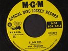 ROY ORBISON: Walk On / Flowers 45 (dj) Oldies