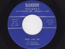 '58 Ohio R&B/DooWop 4 PHAROAHS Pray For Me/The Move Around RANSON 100 M- HEAR