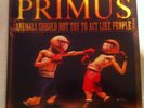Primus ?- Animals Should Not Try To Act Like People - MFSL Vinyl LP- RAR