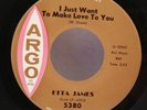 ETTA JAMES: At Last / I just want to make love 45 ARGO 5380 - Soul - Tested EX