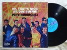PETE RODRIGUEZ Oh That's Nice LATIN SOUL BOOGALOO ALEGRE LP VG++ HEAR