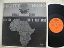 Mighty Three's  Africa Shall Stretch Forth Her Hand     1978 April Rec.