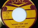 FIVE JADES 45 Without your love / Rock & roll molly DUKE  VG++ Doowop 713