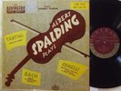 ALBERT SPALDING Plays Violin Sonatas TARTINI Bach CORELLI    REMINGTON P 199-23