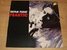 Frantic von Bryan Ferry (2002) german press