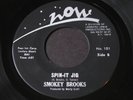 Smokey Brooks   Spin-It Jig / Eternal   Now   funk / soul 45 HEAR
