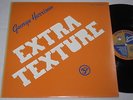LP GEORGE HARRISON (BEATLES) - EXTRA TEXTURE JAP IMPORT '75 GIMMIX SLEEVE UNPLAY