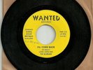 Long John & The Silvermen I'll Come Back/ Remember 1966 orig garage 7