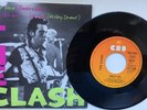 The Clash ?– Train In Vain / Bankrobber / Rockers Galore..... UK Tour  CBS S 837