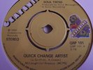 SOUL TWINS   QUICK CHANGE ARTIST ** GRAPEVINE 45