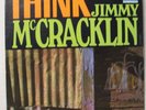 1 LP  JIMMY McCRACKLIN   Think   1965