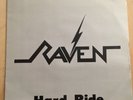 RAVEN Hard Ride 1981 UK ORG 7