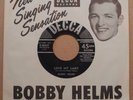Original Bobby Helms, Love My Lady 45 rpm record, rocker with sleeve