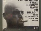Shel Silverstein I'm So Good I Don't Have To Brag Cadet 4052 Mint- Little Walter