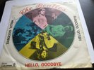 THE BEATLES 45RPM HELLO GOODBYE/I M THE WALRUS QMSE 16415 WHITE COVER