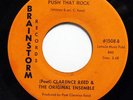 CLARENCE REED & ORIGINAL ENSEMBLE-PUSH THAT ROCK /PRESS ON ON BRAINSTORM FUN