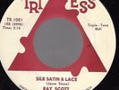 RAY SCOTT We Need Love/Silk Satin & Lace R&B Soul jump TRI-ESS45 Jesse Stone NM