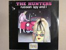 The Hunters - Russian Spy And I (12