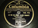 EDITH PIAF : LA VIE EN ROSE / UN REFRAIN COURAIT DANS LA RUE.  UK.78rpm (1947)