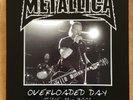 Metallica ?– Overloaded Day RARE 3x Coloured Vinyl Boxset French LTD Edition