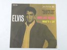 ELVIS PRESLEY - VIVA LAS VEGAS/WHAT'D I SAY - 7