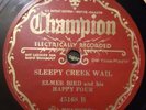 Elmer Bird & his happy four Champion 45168 Old-time Country Stringband  78 rpm