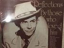 Hank Williams Reflections By Those Who Loved Him Pro 912 MGM Sealed Mint