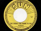 DOOWOP-PRISONAIRES-SUN 513-THE CHICK'S TOO YOUNG TO FRY/IF I WERE A KING-(UNRELE
