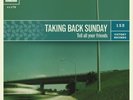 Taking Back Sunday-Tell All Your Friends  (US IMPORT)  VINYL NEW