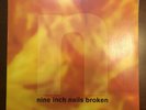 NINE INCH NAILS Broken 12