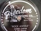VG+ GOREE CARTER: Rock Awhile / Back Home Blues on FREEDOM 1506 Texas Jump Blues