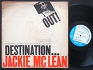 JACKIE MCLEAN Destination Out  LP BLUE NOTE 4165 NY USA RVG MONO Grachan Moncur