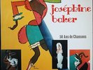 JOSEPHINE BAKER 50 ANS DE CHANSONS  DOUBLE ALBUM 33T LP SERIE PUNCH NEUF MINT
