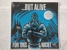 ...But Alive - Für uns nicht - LP - Vinyl Punk KETTCAR - RAR