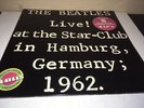 THE BEATLES LIVE  - AT THE STAR - CLUB IN HAMBURG, GERMANY 1962  LS-2-7001 NM