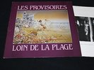 LES PROVISOIRES - Loin de la plage - LP IAS + Booklet Ex