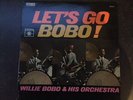 LATIN POPCORN WILLIE BOBO LET'S GO BOBO ROULETTE ORIGINAL