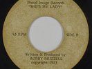 Modern Soul Acetate 45 - Robby Brizzell - She's My Lady - Proud - unreleased?