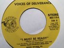 VOICES OF DELIVERANCE - i must be ready b/w get right - BEEGEE RARE FUNK GOSPEL
