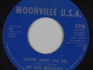 Northern Soul 45 - Soul Merchants - Talking About You Girl - Moonville USA - VG+